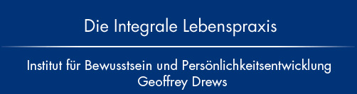 Die Integrale Lebenspraxis Geoffrey Drews Nürnberg Fürth Erlangen